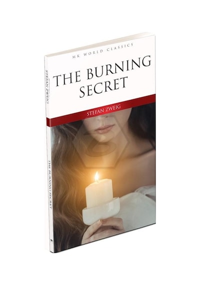 The Burning Secret İngilizce Klasik Roman - Stefan Zweig - MK Publications