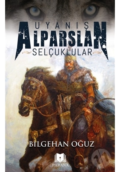 Uyanış Alparslan - Selçuklular