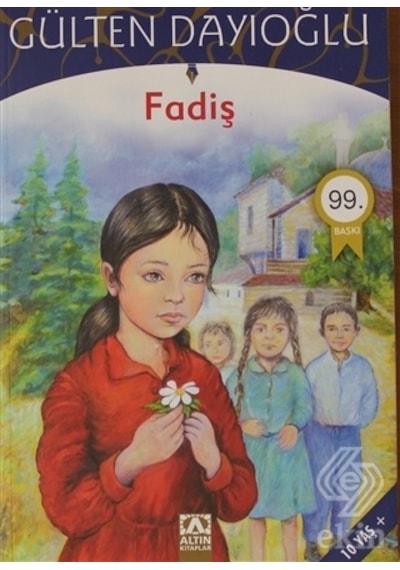 Fadiş - Gülten  Dayıoğlu