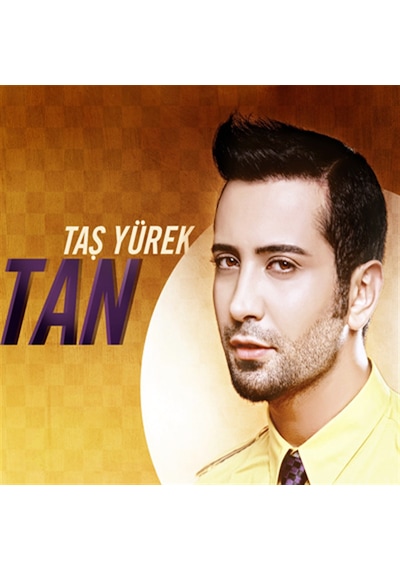 Tan Taşçı - Taş Yürek CD