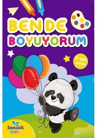 Ben de Boyuyorum - 6 Yaş Üstü- Sancak Çocuk