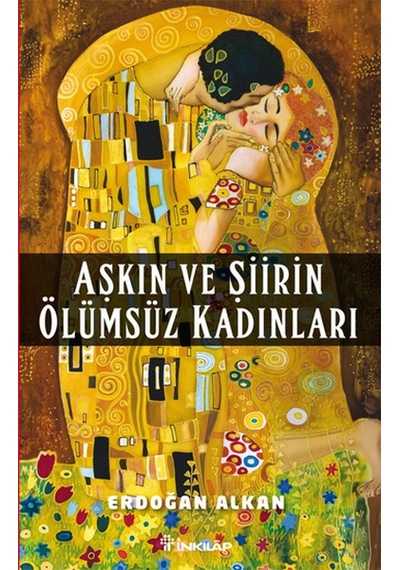 Aşkın ve  Şiirin Ölümsüz Kadınları