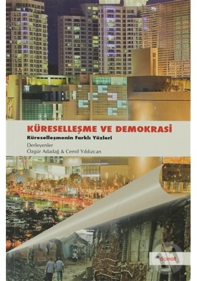 Küreselleşme ve Demokrasi- Dipnot