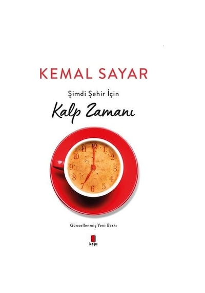 Şimdi Şehir için Kalp Zamanı - Kemal Sayar - Kapı Yayınları