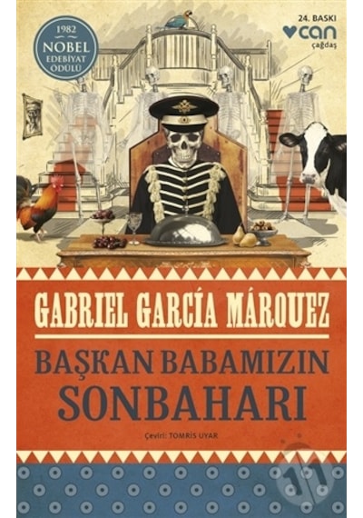 Başkan Babamızın Sonbaharı - Gabriel Garcia Marquez - Can Yayınları