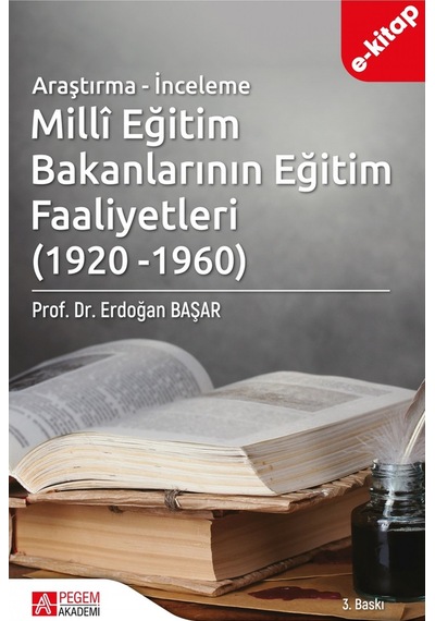 Millî Eğitim Bakanlarının Eğitim Faaliyetleri E-kitap