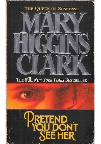 Pretend You Don't See Her Cep Kitabı - Mary Higgins Clark 2.el