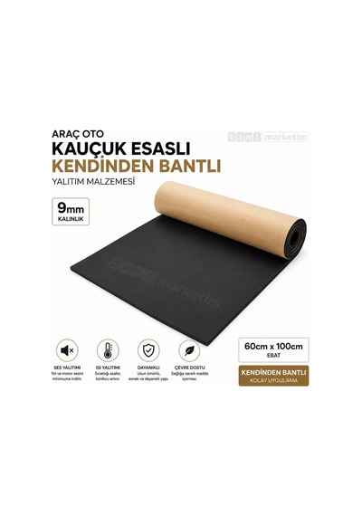 Araç Oto Kauçuk Esaslı 9mm 60cm X 100cm Kendinden Bantlı Yalıtım Malz. Bant Marketim
