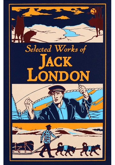 Canterbury Classics Sku:mırstk73fda2ccde Selected Works Of Jack London Leather-bound Classics Sku: Mırstk73fda2ccde 0
