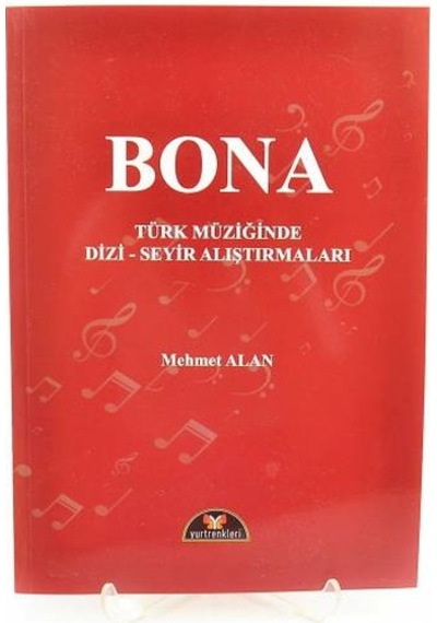 Yr-046 Bona Türk Müziğinde Dizi-Seyir Alıştırmaları - Mehmet Alan