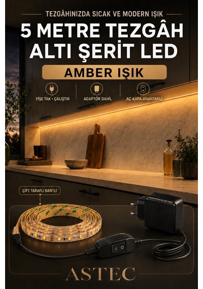Astec Mutfak Dolabı Tezgah Üstü İçin 5 Metre Amber Renk 12v Adaptörlü Aç Kapa Anahtarlı Şerit Led Işık