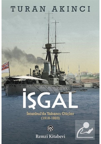Işgal / Turan Akıncı 9789751419514
