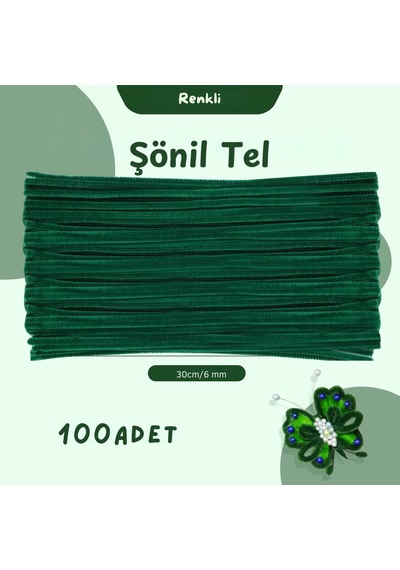 Şönil Tel, El İşi, Dıy, Hobi Ve Çiçek Yapım Teli, Koyu Yeşil, 100 Adet, 6 Mm - 30 Cm