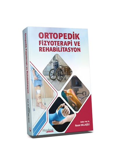 Ortopedik Fizyoterapi Ve Rehabilitasyon/Hasan Hallaçeli