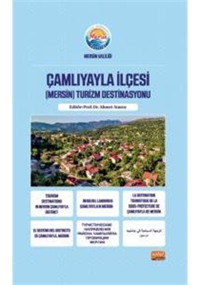 Çamlıyayla İlçesi (Mersin) Turizm Destinasyonu- Nobel Bilimsel Eserler