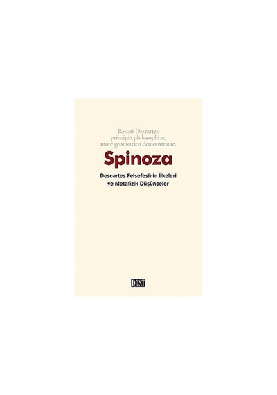 Descartes Felsefesinin İlkeleri Ve Metafizik Düşünceler Sku: Smgstk6be27f08e4