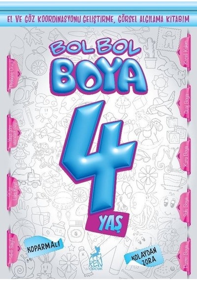 Bol Bol Boya 4 Yaş - Boyama Kitabı- Ren Kitap