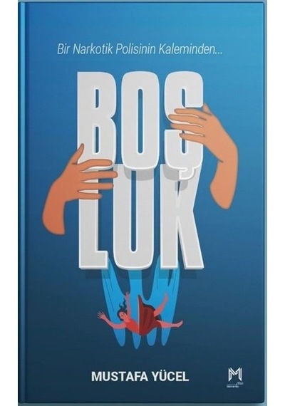 Boşluk - Bağımlılıkla Mücadele Rehberi - Mustafa Yücel - Memento Mori Yayınları