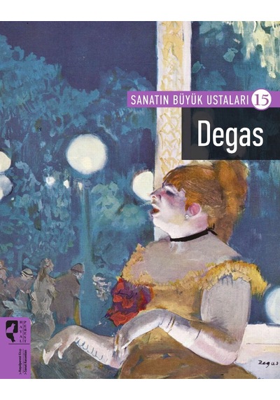 Sanatın Büyük Ustaları 15  Degas
