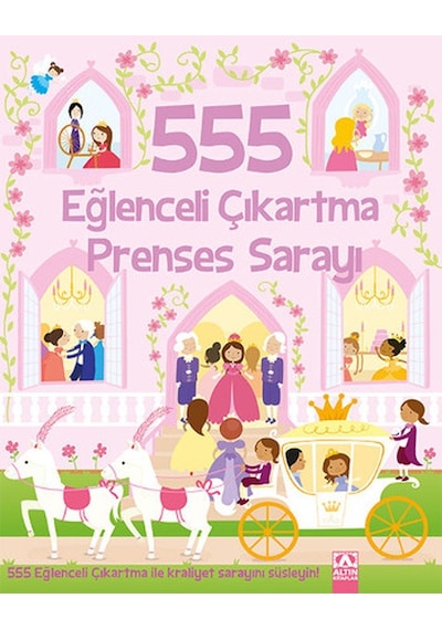 555 Eğlenceli Çıkartma Prenses Sarayı- Altın Kitaplar