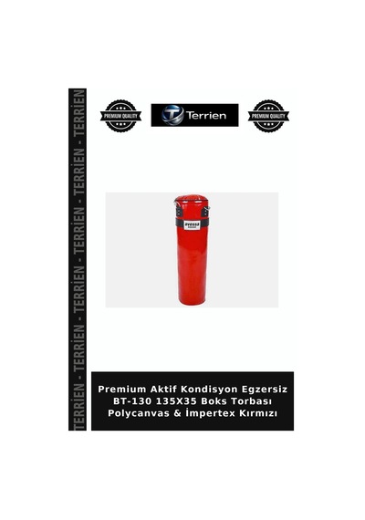 Premium Aktif Kondisyon Egzersiz Bt-130 135x35 Boks Torbası Polycanvas & İmpertex Kırmızı