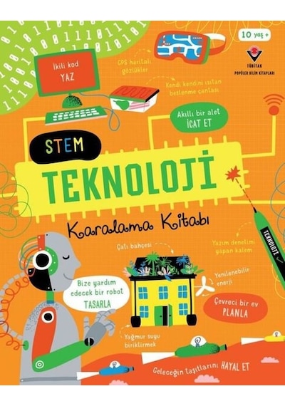 Stem Teknoloji Karalama Kitabı - Alice James - Tübitak Yayınları