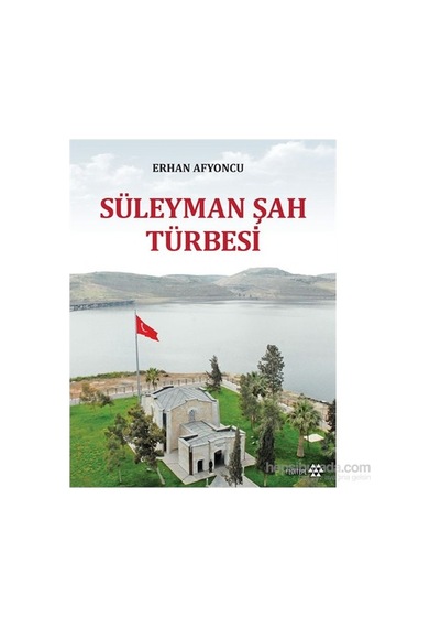 Süleyman Şah Türbesi-erhan