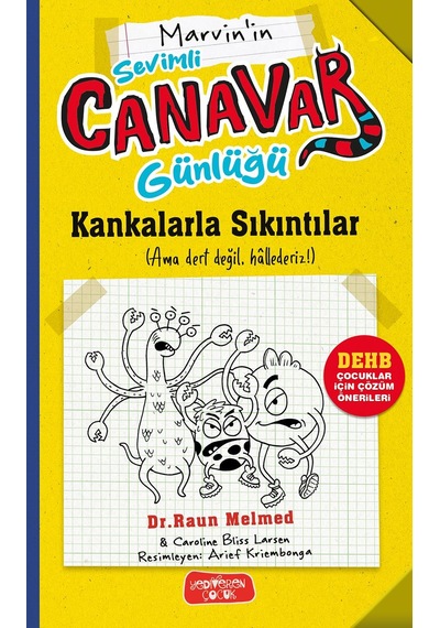 Sevimli Canavar Günlüğü/kankalarla Sıkıntılar/raun Melmed/yediveren Çocuk