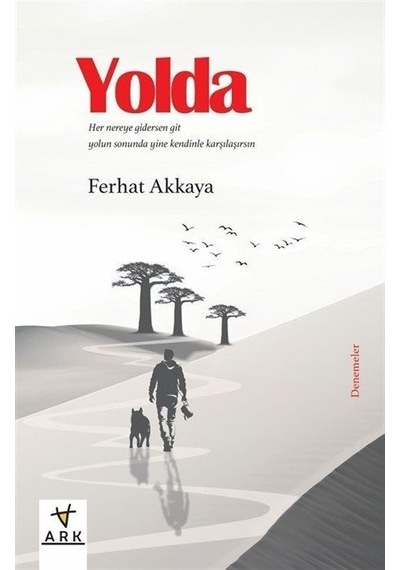 Yolda / Ferhat Akkaya