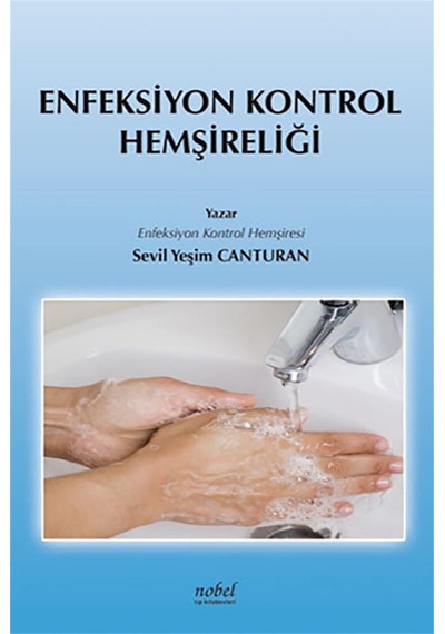 Enfeksiyon Kontrol Hemşireliği- Nobel Tıp Kitabevleri