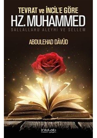 Tevrat Ve İncil'e Göre Hz. Muhammed S.a.v. / Abdulehad Davud