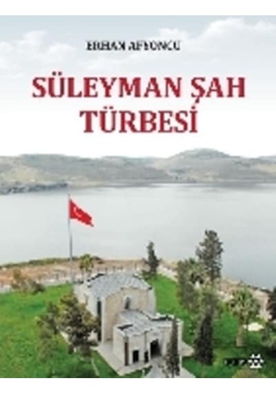 Süleyman Şah Türbesi