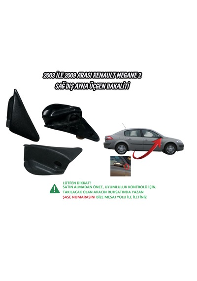 Renault Megane 2 Sağ Dış Ayna Üçgen Bakaliti 2003 İle 2009 Arası