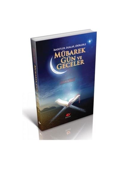 Mübarek Gün Ve Geceler / Kolektif