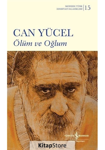Kitapstore Ölüm Ve Oğlum (Ciltli) / Can Yücel