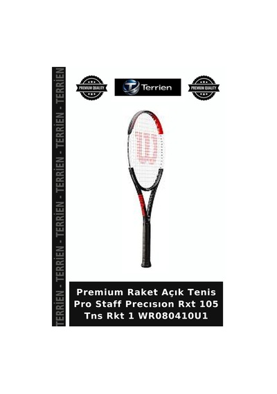 Premium Raket Açık Tenis Pro Staff Precısıon Rxt 105 Tns Rkt 1 Wr080410u1