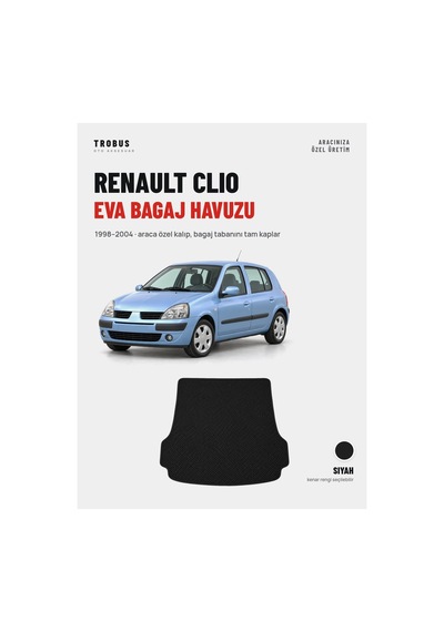 Renault Clio Eva Bagaj Havuzu 1998 2004 Siyah Araca Özel Kalıp