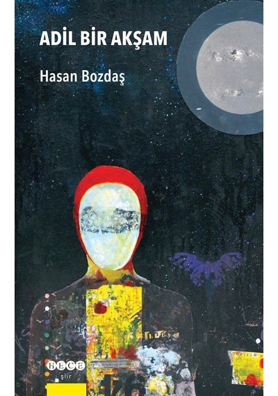 Adil Bir Akşam - Hasan Bozdaş - Hece Yayınları