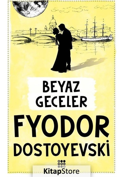Beyaz Geceler / Fyodor Mihailoviç Dostoyevski N11.12035