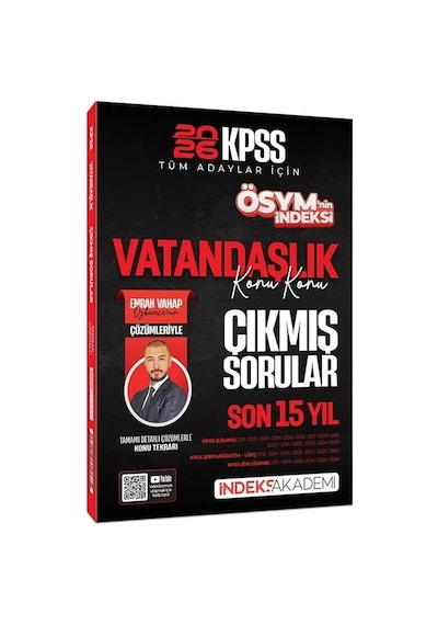 İndeks Akademi 2026 Kpss Vatandaşlık Ösym Nin İndeksi Çıkmış Sorular Son 15 Yıl Konu Konu Çözümlü - Emrah Vahap Özkaraca