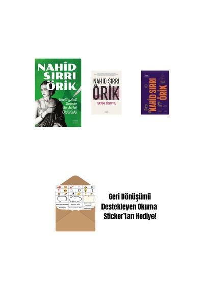 Teselli Yahut Turnede Bir Artist Öldürüldü + Tersine Giden Yol + Nahid Sırrı Örik - Toplu Öyküler Ciltli + Okuma Sticker'ları
