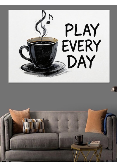 Ahşap Tablo Play Every Day Kahve Yazısı
