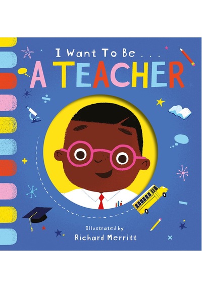 I Want to be a Teacher