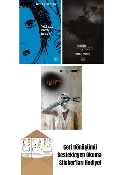 Elleri Kara Çocuk + Bütün Güzel Çocuklar Şüpheli + Cevapsız Ağrı