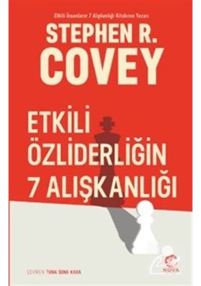 Etkili Özliderliğin 7 Alışkanlığı / Stephen R. Covey