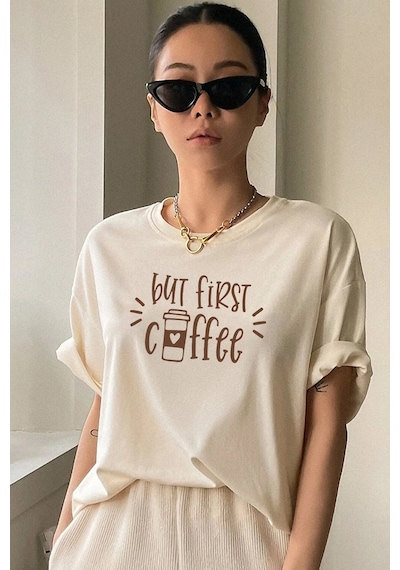 Unisex But First Coffee Tasarım Tshirt Bej