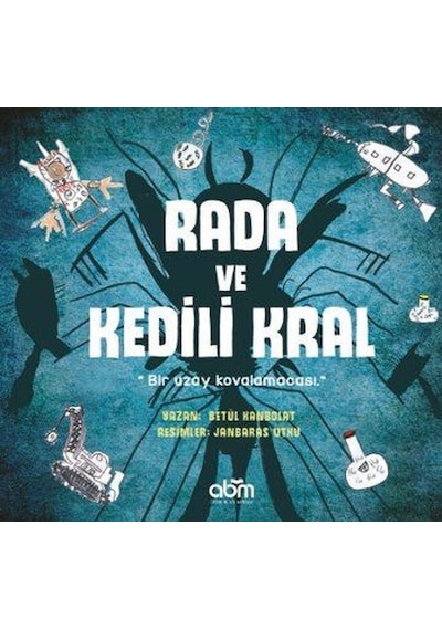 Rada ve Kedili Kral - Betül Kanbolat - Abm Yayınevi