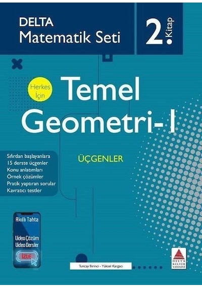Matematik Seti 2.Kitap  -  Herkes İçin Temel Geometri 1  -  Yüksel Kargacı  -  Delta Kültür