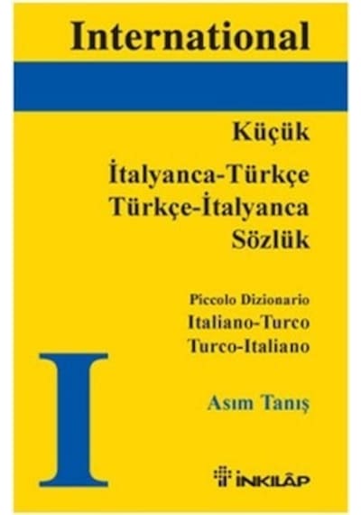 Küçük İtalyanca-Türkçe Sözlük - Asım Tanış - İnkılap Kitabevi