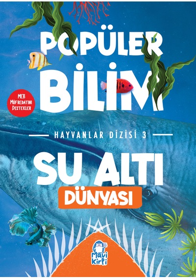 Su Altı Dünyası - Popüler Bilim Hayvanlar Dizisi 3 Kitap